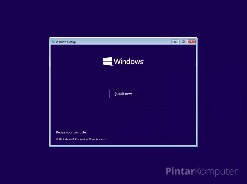 [Panduan Lengkap] Tutorial Cara Install Windows 10 Beserta Gambar